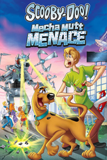 Scooby-Doo! A Ameaça do Meca-Chorro (Scooby-Doo! Mecha Mutt Menace)