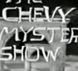 The Chevy Mystery Show (1ª Temporada) 