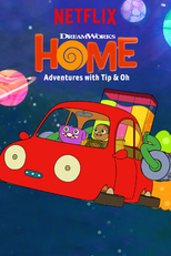 Nossa Casa: As Aventuras de Tip e Oh (4ª Temporada) (Home: Adventures with Tip & Oh (Season 4))