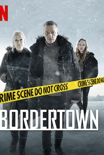 Bordertown (3ª Temporada) - Poster / Capa / Cartaz - Oficial 1