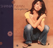 Shania Twain: You've Got a Way