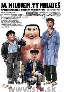 Ja milujem, ty milujes (Ja milujem, ty milujes)