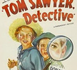 Tom Sawyer, Detetive