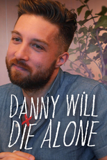 Danny Will Die Alone (3ª Temporada) (Danny Will Die Alone (Season 3))