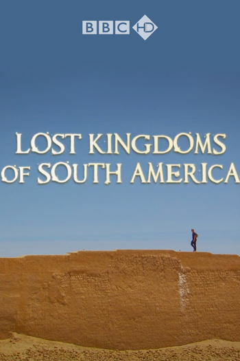 de Série Reinos Perdidos da América do Sul (2013)
