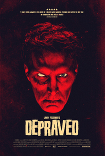 Depraved - Poster / Capa / Cartaz - Oficial 1