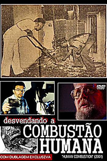 Poster de Filme Desvendando a Combustão Humana (2001)