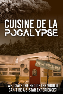 Cuisine de la 'Pocalypse - Poster / Capa / Cartaz - Oficial 1