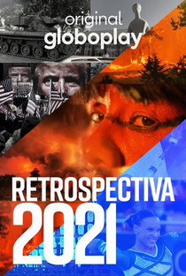 Retrospectiva 2021: Edição Globoplay - Poster / Capa / Cartaz - Oficial 1