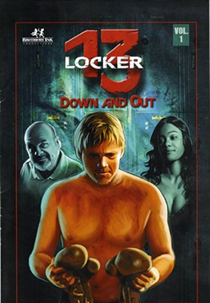 Locker 13: Down and Out (Locker 13: Down and Out)