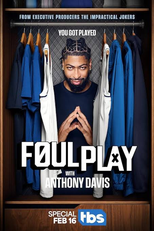 Foul Play with Anthony Davis (Foul Play with Anthony Davis)
