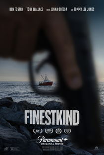 Finestkind - Poster / Capa / Cartaz - Oficial 2