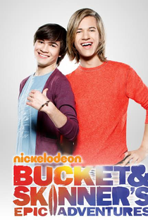 As Aventuras de Bucket & Skinner (1ª Temporada) - Poster / Capa / Cartaz - Oficial 6