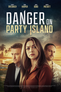 Danger on Party Island - Poster / Capa / Cartaz - Oficial 1