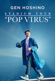 Gen Hoshino Stadium Tour "Pop Virus" - Poster / Capa / Cartaz - Oficial 1