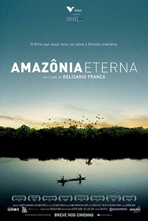 Amazônia Eterna - Poster / Capa / Cartaz - Oficial 1