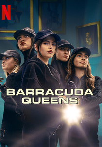Barracuda Queens (2ª Temporada) (Barracuda Queens (Season 2))