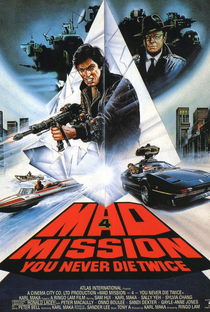 Mad Mission Part 4: You Never Die Twice - Poster / Capa / Cartaz - Oficial 1