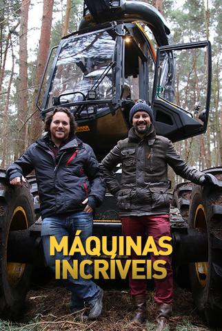 Poster 1 de Série Máquinas Incríveis (2016)