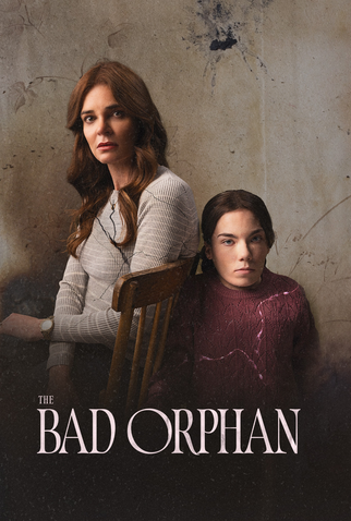 Poster 1 de Filme The Bad Orphan (2024)