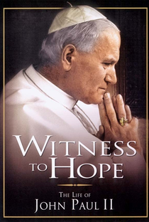 Testemunha de Esperança- Vida de João Paulo II - Poster / Capa / Cartaz - Oficial 2