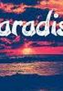 Paradise  (Paradise )