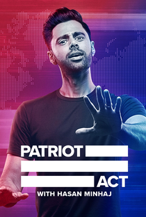 Patriot Act with Hasan Minhaj (4ª Temporada) - Poster / Capa / Cartaz - Oficial 1