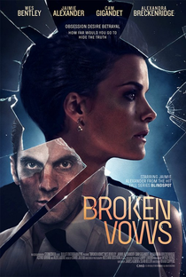 Broken Vows - Poster / Capa / Cartaz - Oficial 1