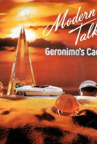 Poster 1 de Curta Modern Talking: Geronimo's Cadillac (1986)