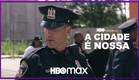A Cidade É Nossa | Teaser Oficial | HBO Max