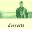 Desserts