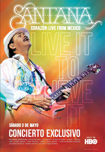 Corazon Live In Mexico: Live It To Believe It (Corazon Live In Mexico: Live It To Believe It)