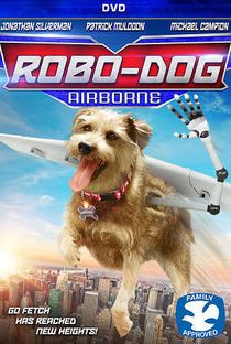 Meu Cachorro é um Robô - Poster / Capa / Cartaz - Oficial 1