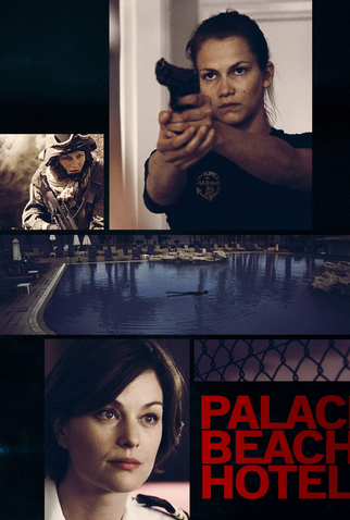 Poster 1 de Filme Palace Beach Hotel (2014)