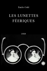 Les lunettes féeriques (Les lunettes féeriques)