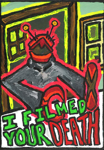 I Filmed Your Death (I Filmed Your Death)