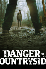 Danger in the Countryside (Danger in the Countryside)