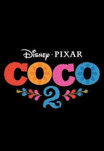 Viva: A Vida é Uma Festa 2 (Coco 2)