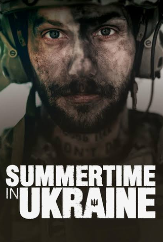 Poster 1 de Série One Summer in Ukraine (2025)