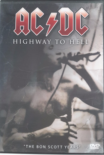 AC/DC Highway To Hell "The Bon Scott Years" - Poster / Capa / Cartaz - Oficial 1