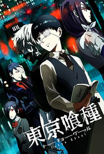 Tokyo Ghoul (1ª Temporada) - Poster / Capa / Cartaz - Oficial 1