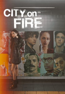 Cidade em Chamas (1ª Temporada) (City on Fire (Season 1))