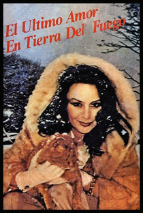 El último amor en Tierra del Fuego - Poster / Capa / Cartaz - Oficial 1