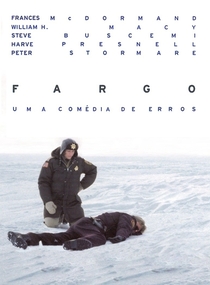 Fargo - Uma Comédia de Erros - Poster / Capa / Cartaz - Oficial 7