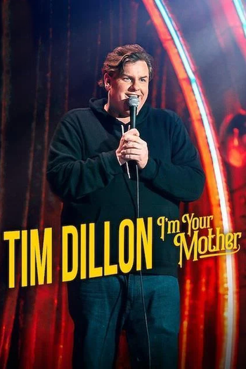 Poster de Filme Tim Dillon: I’m Your Mother (2025)