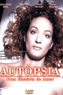 Autópsia: Uma História de Amor - Poster / Capa / Cartaz - Oficial 2