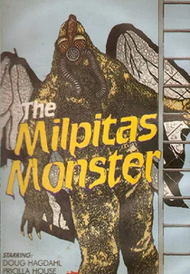 The Milpitas Monster (The Milpitas Monster)