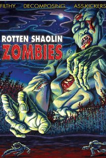 Rotten Shaolin Zombies - Poster / Capa / Cartaz - Oficial 1