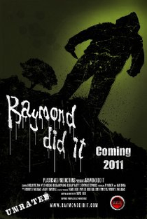 Raymond Did It - Poster / Capa / Cartaz - Oficial 1