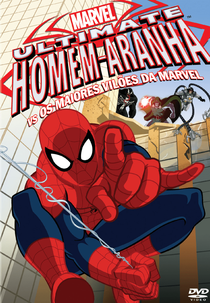 Ultimate Homem-aranha Vs. Os Maiores Vilões (Ultimate Spiderman Vs The Greatest Villains of Marvel)
